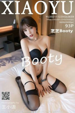 [语画界XIAOYU] Vol.659 芝芝Booty(94P)