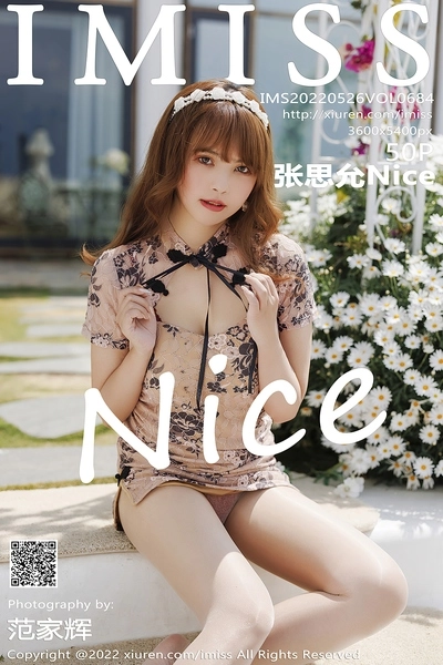 [爱蜜社IMiss] Vol.684 张思允Nice(50P)