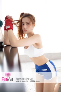 [尚物集FetiArt] No.053 Boxing Girl MODEL-Cherry(31P)