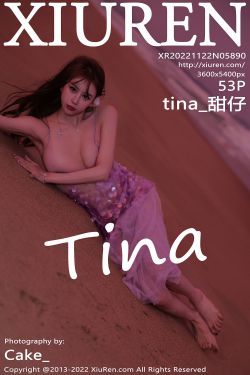 [秀人XiuRen] No.5890 tina_甜仔(54P)