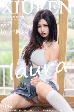 [秀人XiuRen] No.5970 laura阿姣(100P)-妹子,少女