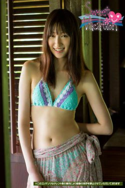 大野いと大野丝 Ito Ono 《Sweet Vacation》 [Image.tv](37P)