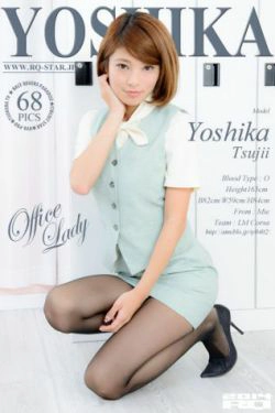 [RQ-STAR] NO.00963 Yoshika Tsujii 辻井美香 Office Lady 黑丝职业装(68P)