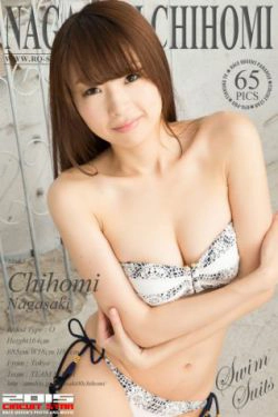 [RQ-STAR] NO.01037 Chihomi Nagasaki 長崎ちほみ Swim Suits(65P)