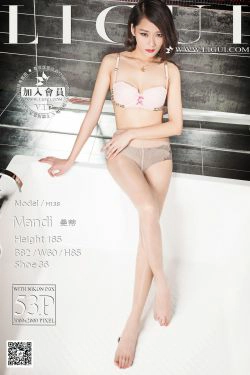 [丽柜LiGui] Model 曼蒂《浴室丝足魅惑》美腿玉足写真图片(53P)